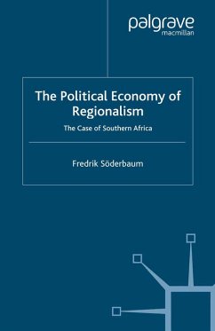 The Political Economy of Regionalism (eBook, PDF) - Söderbaum, F.