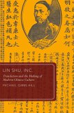 Lin Shu, Inc. (eBook, ePUB)