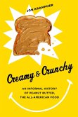 Creamy and Crunchy (eBook, ePUB)