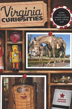 Virginia Curiosities (eBook, ePUB) - Cavileer, Sharon