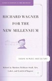 Richard Wagner for the New Millennium (eBook, PDF)