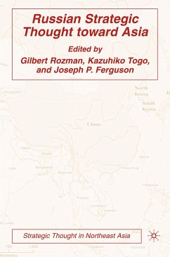 Russian Strategic Thought toward Asia (eBook, PDF) - Rozman, Gilbert; Togo, Kazuhiko