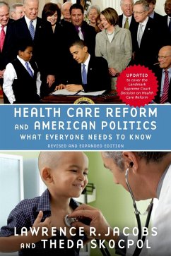 Health Care Reform and American Politics (eBook, ePUB) - Jacobs, Lawrence R.; Skocpol, Theda