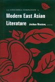 The Columbia Companion to Modern East Asian Literature (eBook, ePUB)