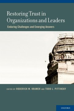Cover Restoring Trust in Organizations and Leaders (eBook, PDF)