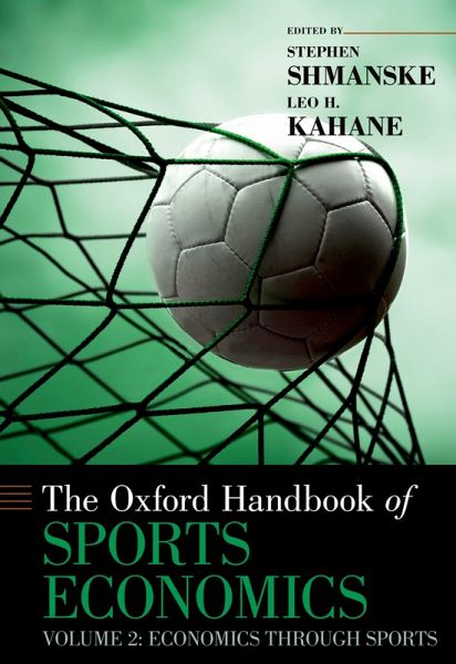 The Oxford Handbook of Sports Economics (eBook, PDF)