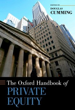 The Oxford Handbook of Private Equity (eBook, PDF)