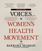 Voices of the Women's Health Movement, Volume 1 (eBook, ePUB)