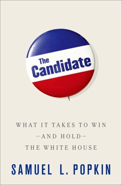 The Candidate (eBook, PDF) - Popkin, Samuel L.