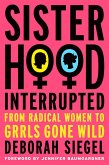 Sisterhood, Interrupted (eBook, PDF)