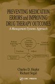 Preventing Medication Errors and Improving Drug Therapy Outcomes (eBook, PDF)