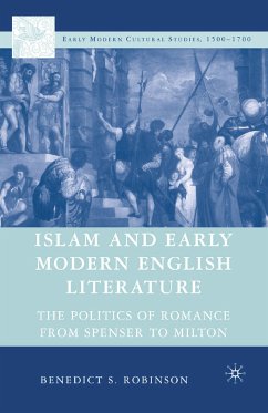 Islam and Early Modern English Literature (eBook, PDF) - Robinson, Benedict S.
