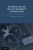 The Supreme Court and the Fourth Amendment's Exclusionary Rule (eBook, ePUB)