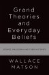 Grand Theories and Everyday Beliefs... - Bild 1