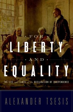 For Liberty and Equality (eBook, ePUB) - Tsesis, Alexander
