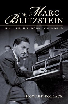 Marc Blitzstein (eBook, ePUB) - Pollack, Howard
