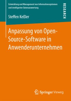 Anpassung von Open-Source-Software in Anwenderunternehmen - Keßler, Steffen