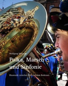 Polka, Marsch und Sinfonie - Manecke, Wolfgang