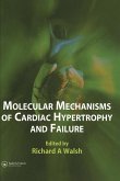 Molecular Mechanisms of Cardiac Hypertrophy and Failure (eBook, PDF)
