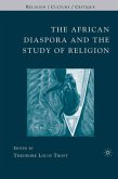 The African Diaspora and the Study of Religion (eBook, PDF)