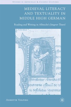 Medieval Literacy and Textuality in Middle High German (eBook, PDF) - Volfing, A.