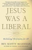 Jesus Was a Liberal (eBook, ePUB)