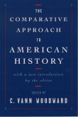 The Comparative Approach to American History (eBook, ePUB)