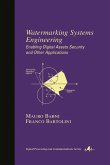 Watermarking Systems Engineering (eBook, PDF)