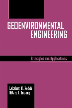 Geoenvironmental Engineering (eBook, PDF) - Reddi, Lakshmi; Inyang, Hilary I.