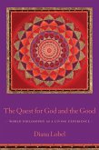 The Quest for God and the Good (eBook, ePUB)
