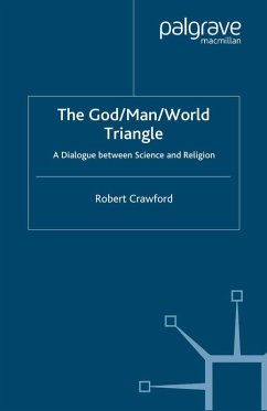 The God/Man/World Triangle (eBook, PDF) - Crawford, R.