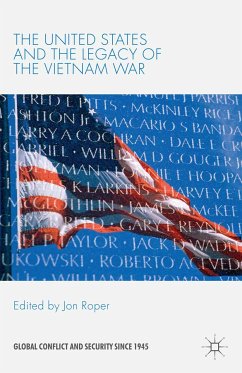The United States and the Legacy of the Vietnam War (eBook, PDF)
