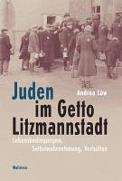 Juden im Getto Litzmannstadt (eBook, PDF) - Löw, Andrea