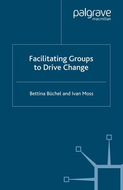 Facilitating Groups to Drive Change (eBook, PDF)