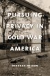 Pursuing Privacy in Cold War America... - Bild 1