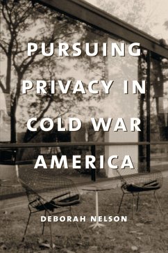 Cover Pursuing Privacy in Cold War America (eBook, ePUB)