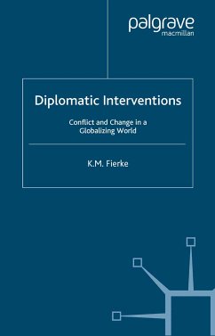 Diplomatic Interventions (eBook, PDF) - Fierke, K.