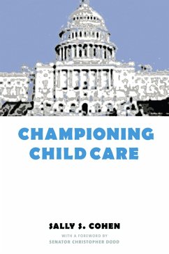 Championing Child Care (eBook, ePUB) - Cohen, Sally