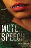 Mute Speech (eBook, ePUB)