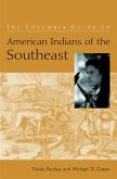 The Columbia Guide to American Indians of the Southeast (eBook, ePUB)