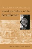 The Columbia Guide to American Indians of the Southeast (eBook, ePUB)