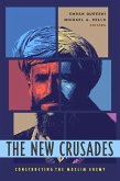 The New Crusades (eBook, ePUB)
