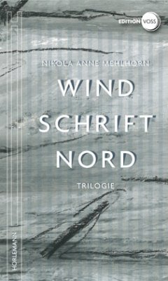 Windschrift Nord - Mehlhorn, Nikola A.