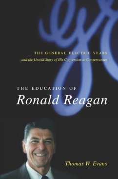 The Education of Ronald Reagan (eBook, ePUB) - Evans, Thomas
