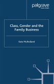 Class, Gender and the Family Business (eBook, PDF)