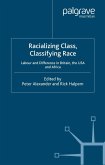 Racializing Class, Classifying Race (eBook, PDF)