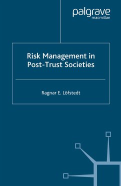 Risk Management in Post-Trust Societies (eBook, PDF) - Löfstedt, Ragnar E.