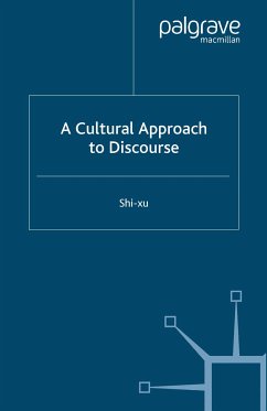 A Cultural Approach to Discourse (eBook, PDF)