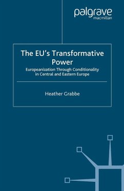 The EU’s Transformative Power (eBook, PDF) - Grabbe, H.