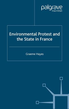 Environmental Protest and the State in France (eBook, PDF) - Hayes, G.